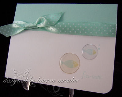 Fin-tastic Fishy<br />
<br />
Stamps-Pond Life<br />
cardstock-white, aqua mist<br />...