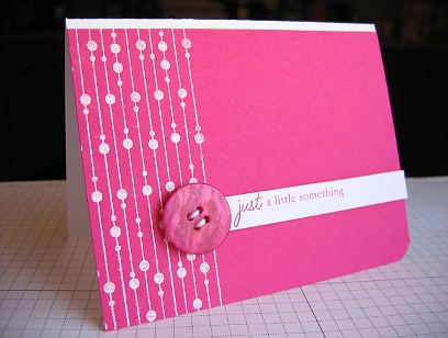 Stamps:  Background Basics:  Retro &amp; Everyday Button Bits<br />
Ink:  Raspberry Fizz, SU...