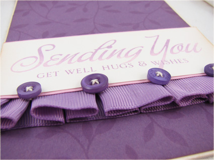 Sending You Get Well Wishes detail<br />
<br />
Stamps: Turning a New Leaf, Big and Bold...