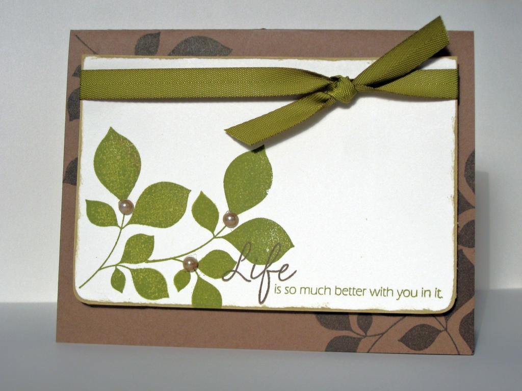 Life is Better...<br />
Previous Set:  Turning a New Leaf<br />
Lee Anne Verret