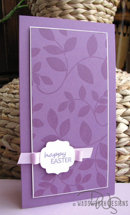 Simple Leafy Easter card using Plum Pudding and Rustic White CS with a touch of Lavender Moon...