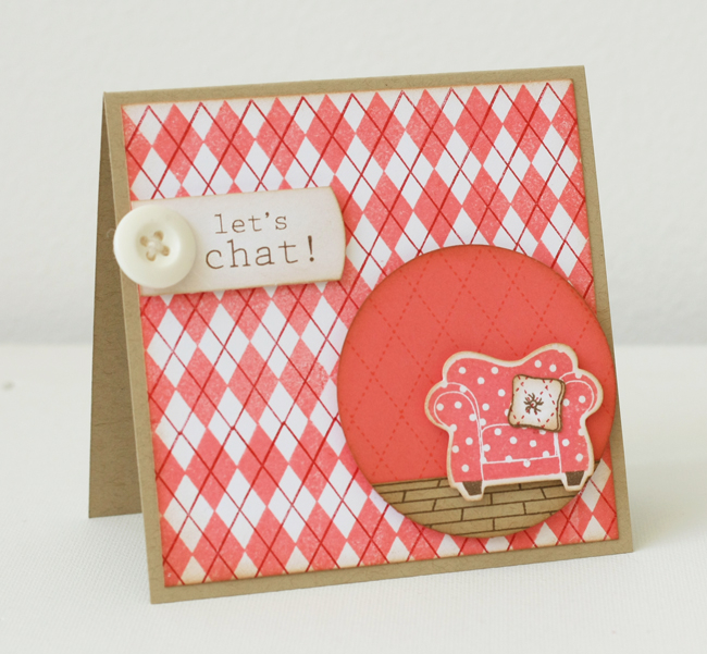 * Stamps- Chair-ished, A Little Argyle, On My Couch, On My Couch Additions<br />
    * Ink-...