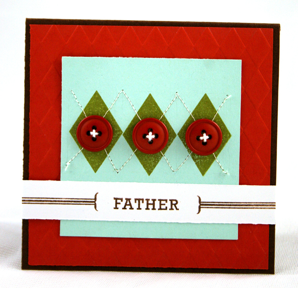 Father Argyle Card<br />
<br />
Perfect Match Cardstock: Dark Chocolate, Terracotta Tile, Aqua...