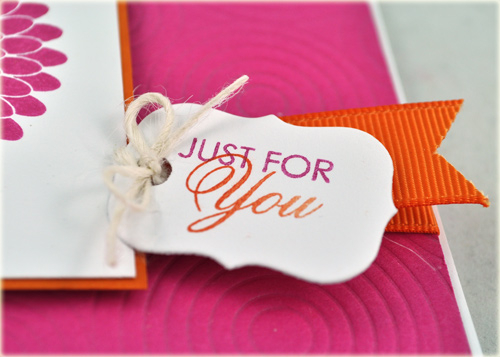 Just for You<br />
Stamps: All About You<br />
Ink: Raspberry Fizz, Chartreuse, Orange Zest,...