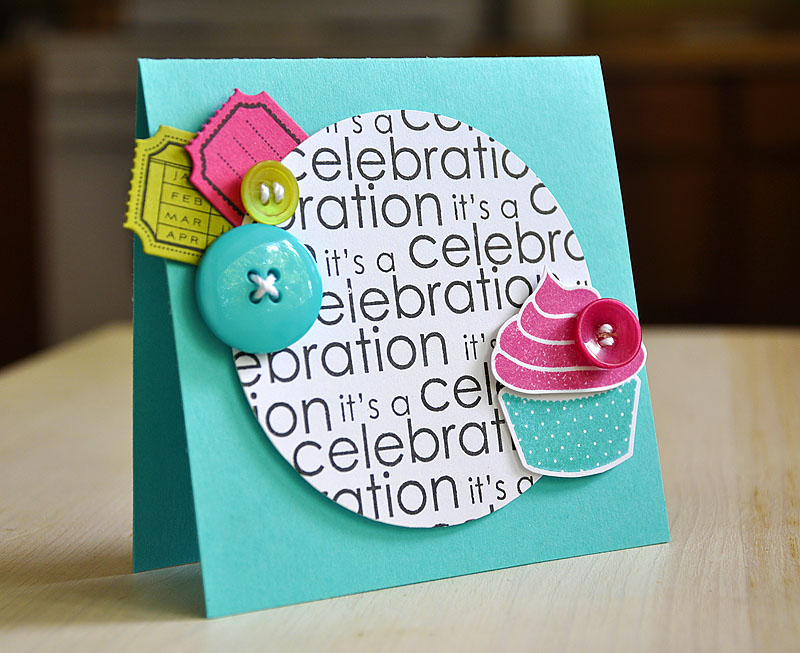 Stamps:  Birthday Bash Sentiments, Cupcake Collection &amp; Just The Ticket<br />
Ink:  True...