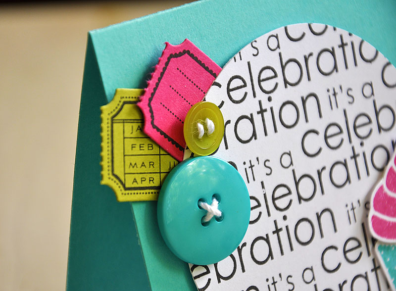 Stamps: Birthday Bash Sentiments, Cupcake Collection &amp; Just The Ticket<br />
Ink: True...