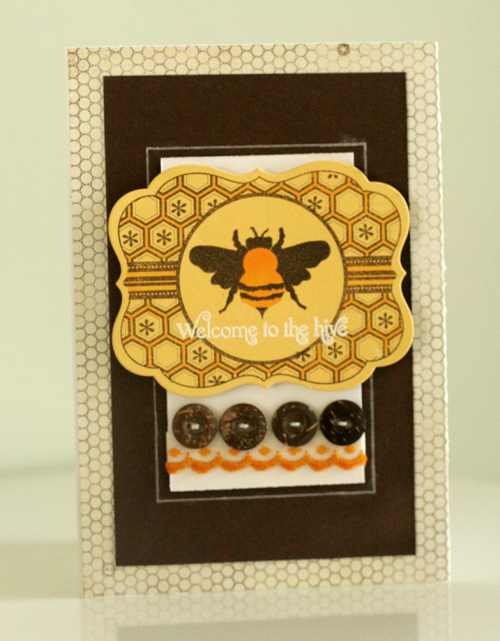 Welcome to the Hive Card<br />
Stamps: Everyday Treats, Honey Bees, Honey Bees Sentiments, and...