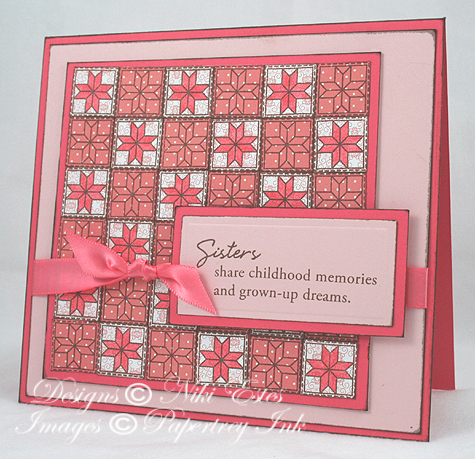 Project Title: Sisters Quilt<br />
Stamps: Quilter&#039;s Sampler, Quilter&#039;s Sampler...