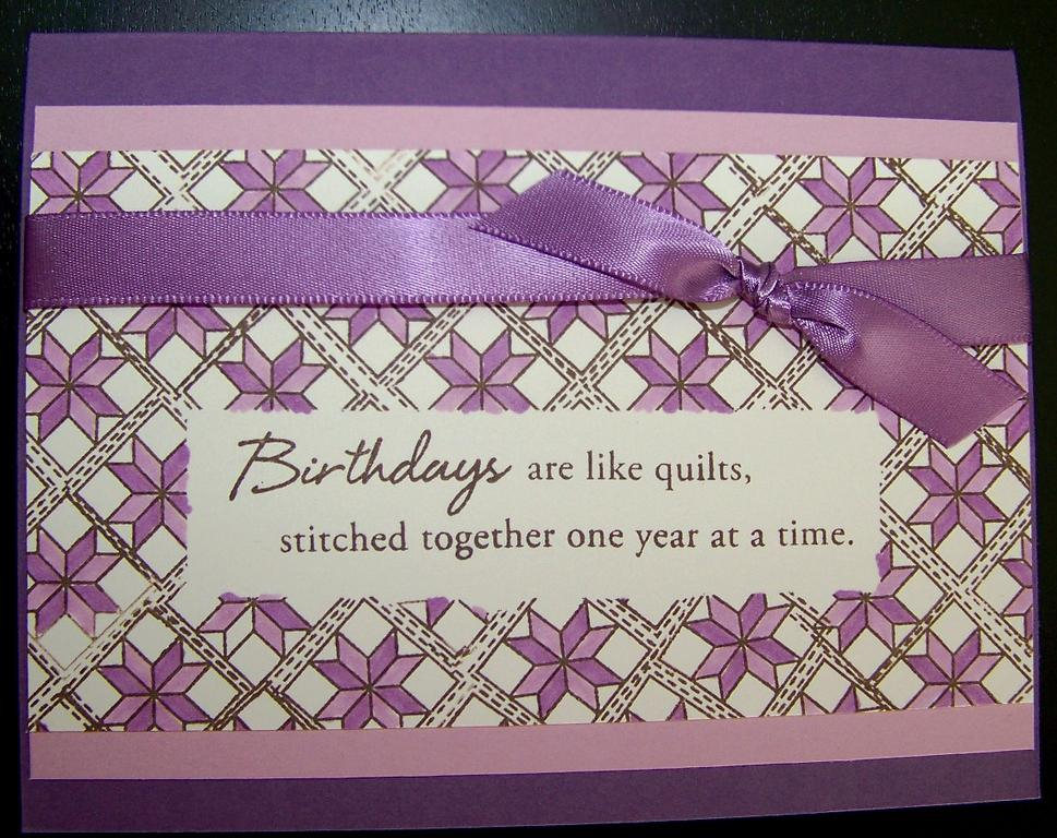 Birthdays are like Quilts...