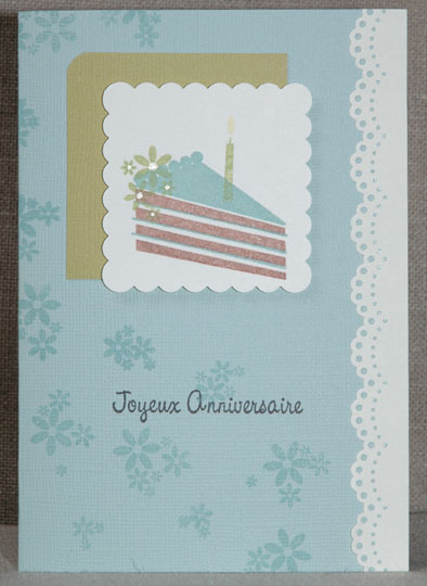 Stamps used : piece of cake<br />
Inks : Versamagic<br />
Other : French stamp (=Happy...