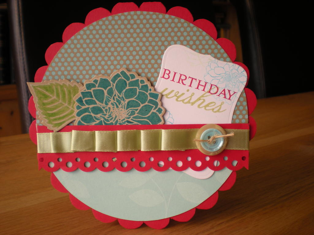 Circle Card<br />
<br />
Stamps: Delightful Dahlia, Turning a New Leaf, Sentiment from Giga...