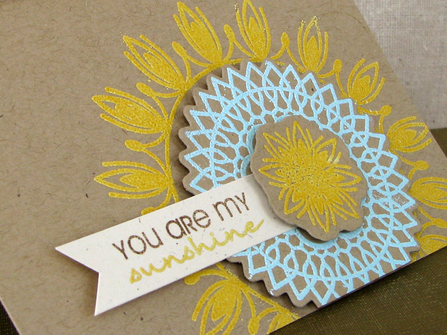 {You are my Sunshine} card<br />
Stamps - Delightful Doilies, Fillable Frames #3<br />...