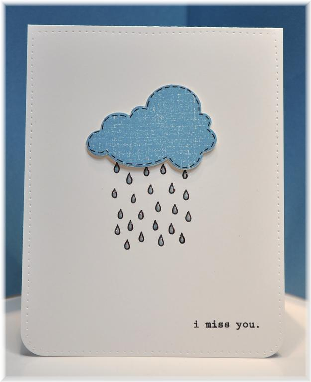 Card made using the large cloud from Up, Up &amp; Away set. Raindrops were drawn with black...