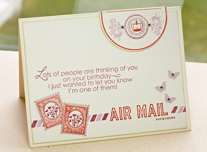 * Stamps- Postmarks, Sending You, Inside &amp; Out: Birthday<br />
    * Ink- Pure Poppy,...