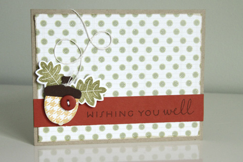 Wishing You Well<br />
<br />
Stamps: Think Big Favorites #7, Autumn Acorns, Background...