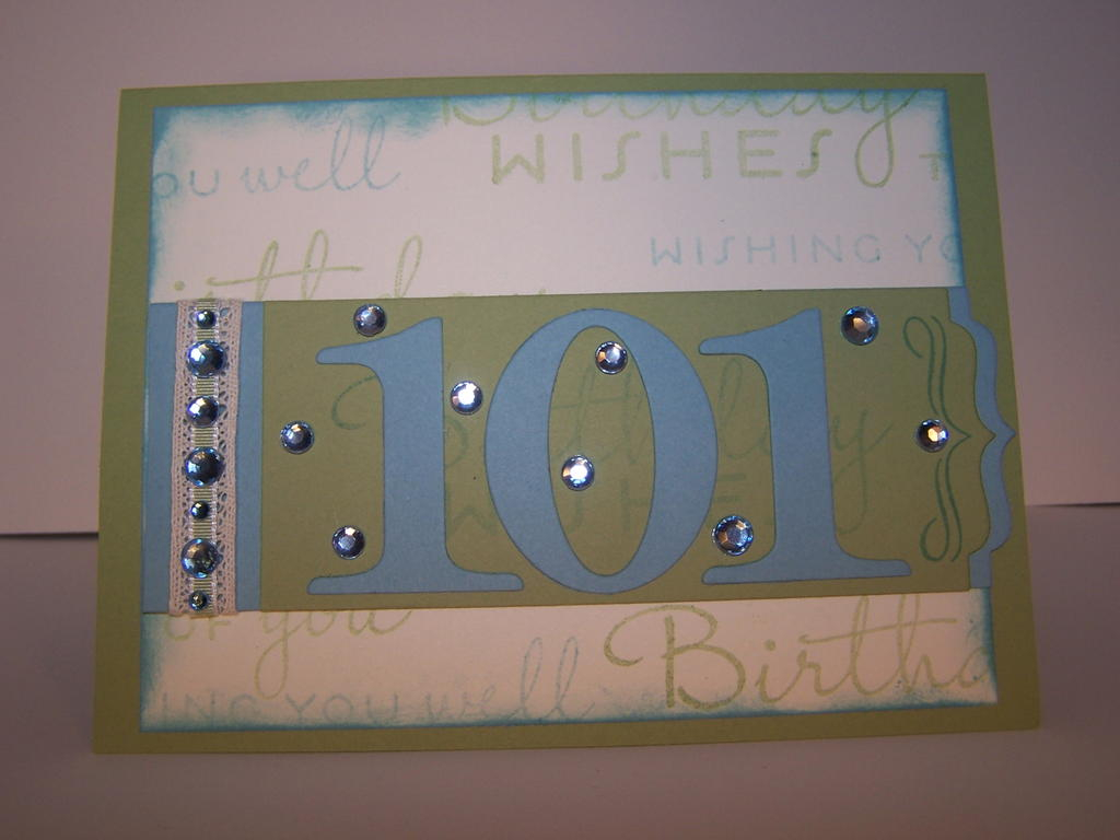 One more for Make It Monday # 42 ~ For my Grandma's 101st Birthday! ~ PTI Supplies ~ Think...