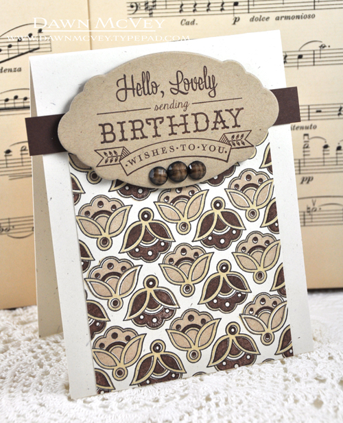 Paper: rustic cream, kraft, dark chocolate<br />
Stamps: Fancy Folk Art, Happy For You<br />...
