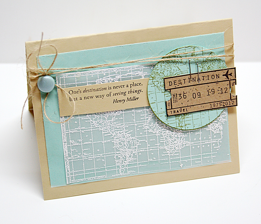 STAMPS: Destination, World Map<br />
INK: Fresh Snow, True Black<br />
PAPER: Classic Kraft,...