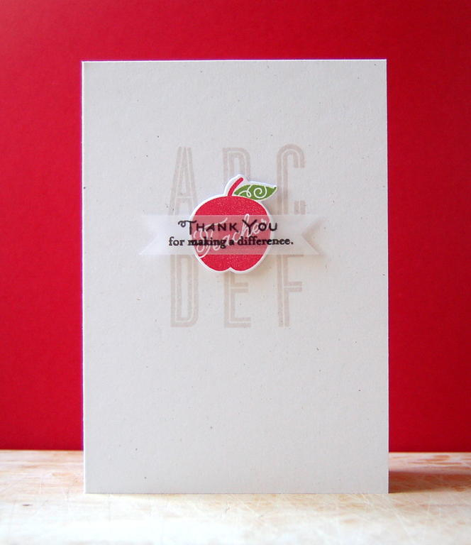 Cardstock: rustic white<br />
Specialty paper: vellum<br />
Stamps: Headline Alphabet, Teach...