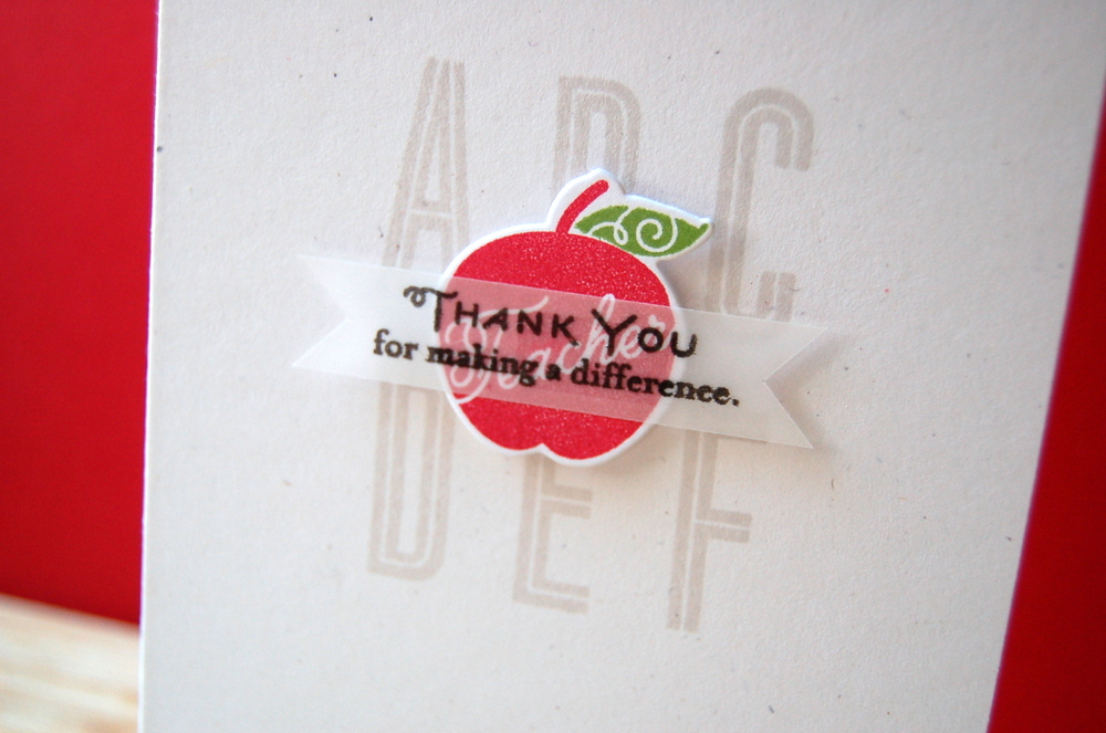 Cardstock: rustic white<br />
Specialty paper: vellum<br />
Stamps: Headline Alphabet, Teach...
