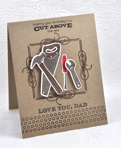 Paper: kraft, rustic cream<br />
Stamps: Boutique Borders: Father, Handy Hardware<br />
Ink:...