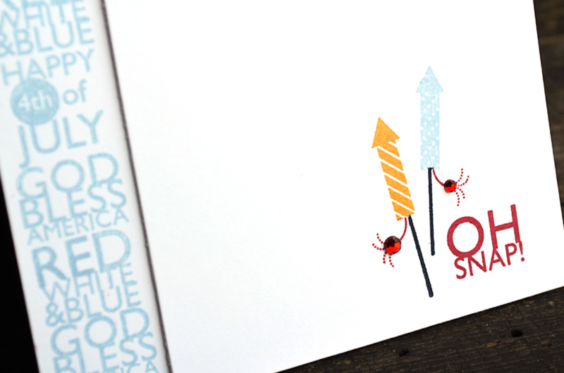 {Oh Snap} card<br />
<br />
Stamps - Red, White &amp; Blue<br />
CS - White<br />
Ink - Pure...