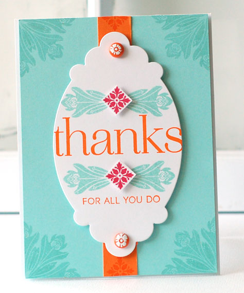 stamps:  round repeats, thanks all ways<br />
ink:  orange zest, pure poppy, aqua mist<br />...