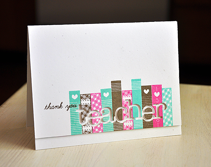 Stamps: Back To School &amp; Wonderful Words: Teacher<br />
Ink: Hawaiian Shores, Dark...