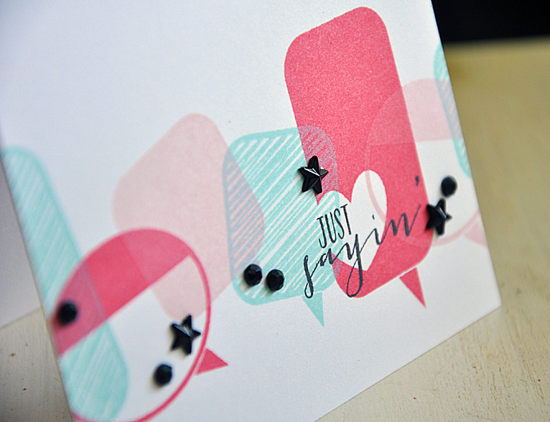 Just Sayin&#039; Card Detail