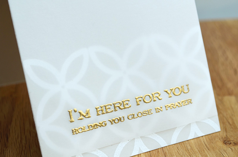 {Here for You} card <br />
<br />
Stamps - Boutique Borders: Sympathy, Autumn Pattern...