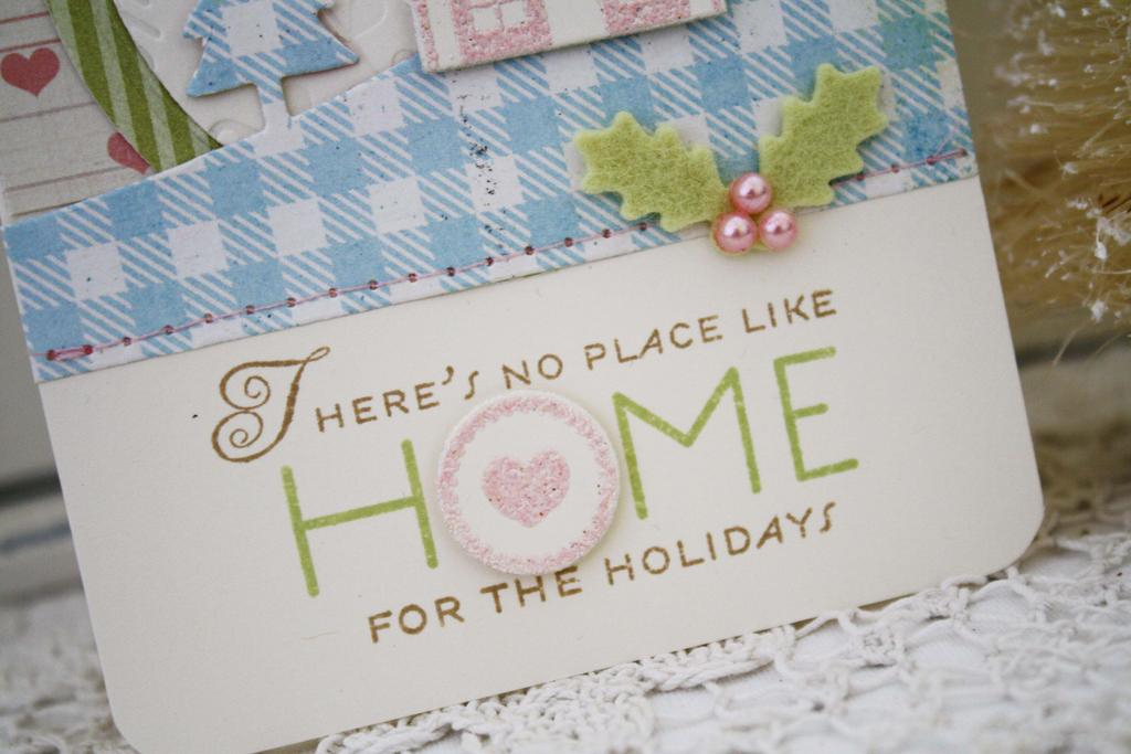 Home For the Holidays Card<br />
Papertrey Ink Supplies Used:<br />
Stamps:<br />
Holiday...