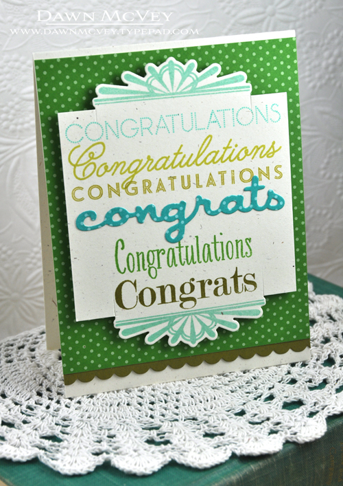 Paper: rustic cream, new leaf bitty dot, ripe avocado<br />
Stamps: Congratulations, Boutique...