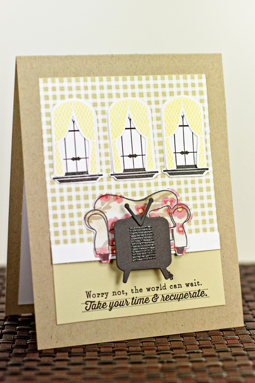 Take Your Time and Recuperate<br />
Stamps: Inside/Out Well Wishes, Homemade, On My Couch,...