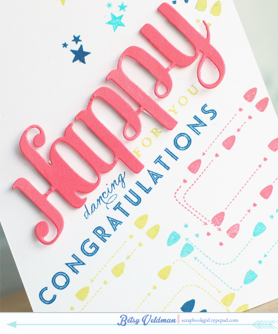 stamps:  fancy footwork, congratulations, embroidered blooms (&quot;for you&quot;)<br />
ink:...