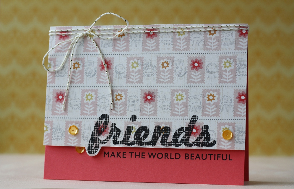 cardstock; berry sorbet<br />
ink: true black<br />
stamps: wonderful words: friends<br />...