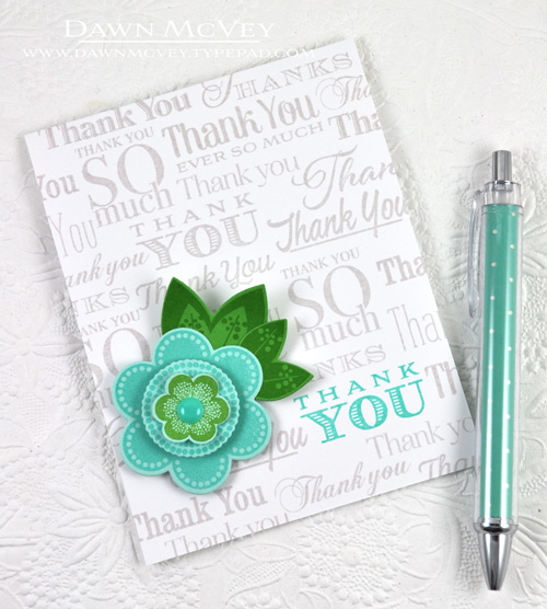 Paper: stamper&#039;s select white, aqua mist, new leaf<br />
Stamps: Friendly Flowers, Thank...