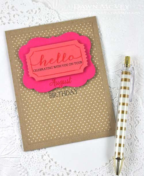 Paper: kraft, berry sorbet, raspberry fizz, kraft pattern pack<br />
Stamps: Big Ticket...