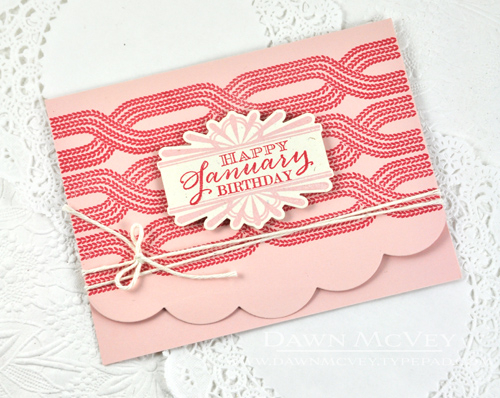 Paper: rustic cream, sweet blush<br />
Stamps: Birthday Classics: January, Knit Bits, Boutique...