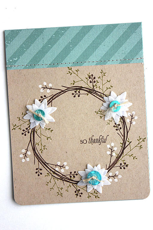 size: 4 1/4" x 5 1/2"<br />
<br />
stamp: Twig Wreath<br />
<br />
ink: Dark...