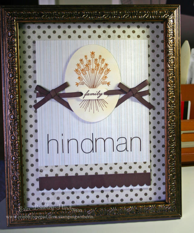 Family Name Frame Erin BH<br />
<br />
I made this for my mother and father in law, who are...