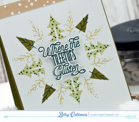 stamps: treetops glisten<br />
ink: spring moss, ripe avocado, pinefeather, simply...