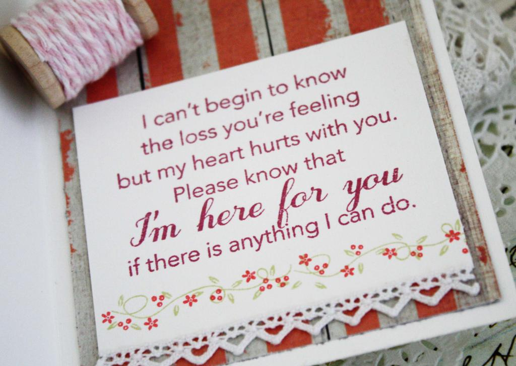 Papertrey Supplies Used:<br />
Stamps:<br />
Phrases and Praises, Tucked In:  Sympathy, Choose...