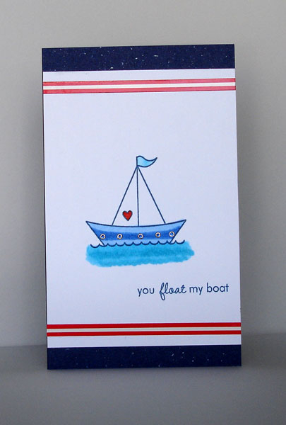 You Float My Boat is a sent. from Tiny Treats Valentine and the sailboat is from Tremendous...