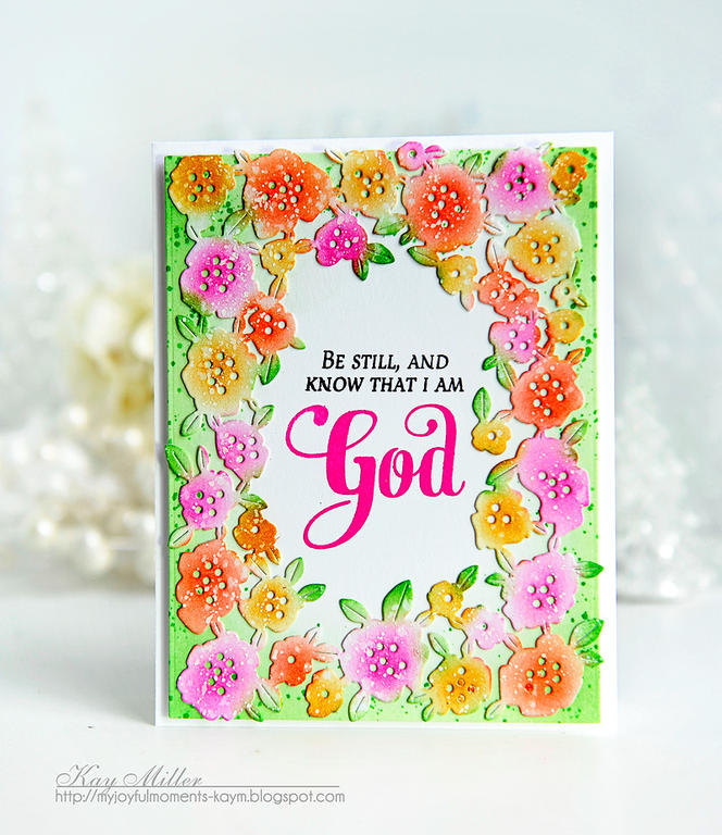 STAMPS: Inspired: God<br />
DIES: Floribunda Frame Die<br />
INK: True Black, Raspberry Fizz,...