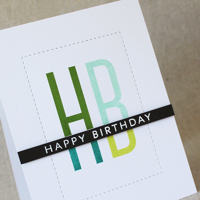 Stamps: Initial Sentiments: Birthday - Papertrey Ink<br />
Cardstock: True Black - Papertrey...