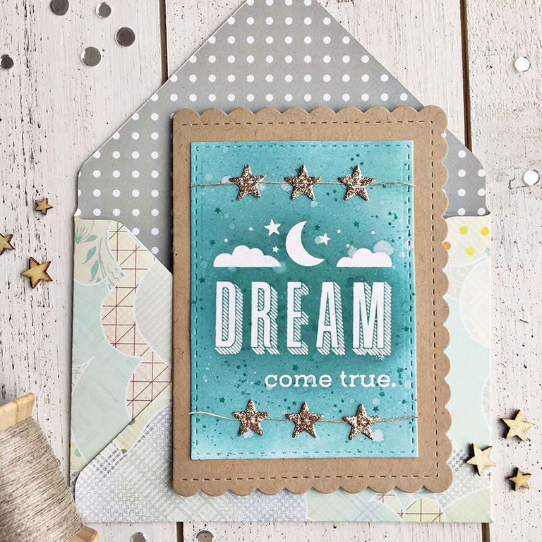 STAMPS: Quoted: Dream Big<br />
<br />
INK: Hawaiian Shores, Tropical Teal, Fresh Snow<br />...