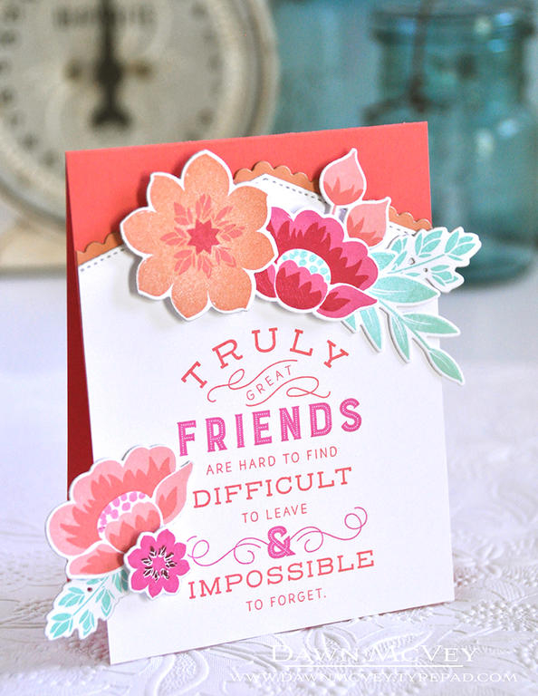 STAMPS: Quoted: True Friends, Granâ€™s Garden, Garden Party<br />
INK: Berry Sorbet, Raspberry...