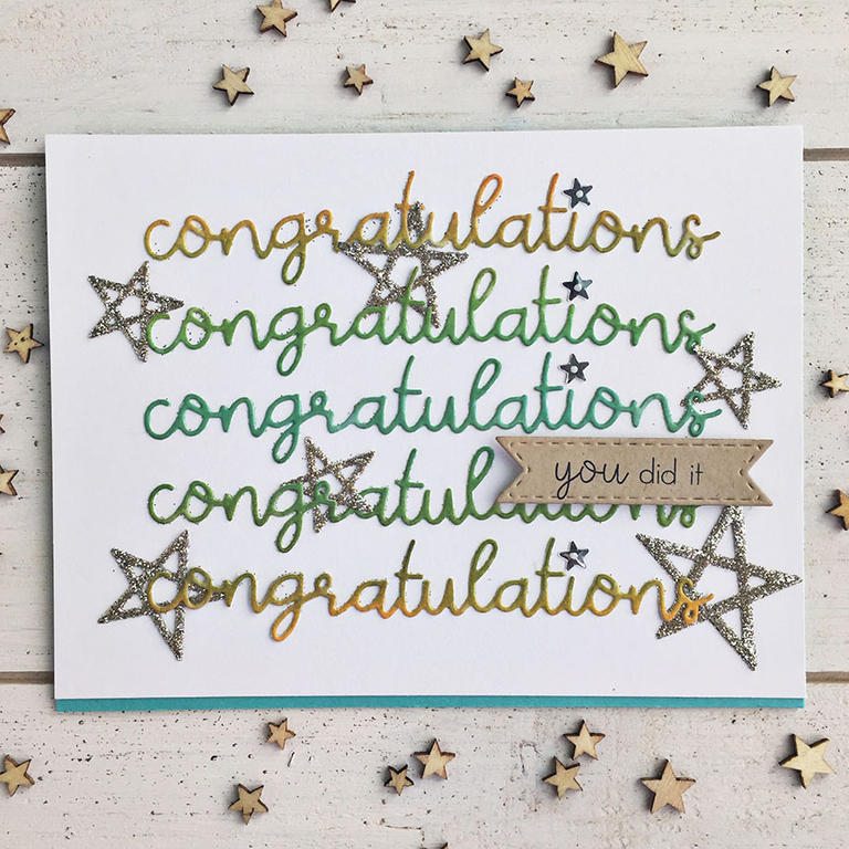 STAMPS: Ways to Say: Congratulations<br />
<br />
INK: True Black, Hawaiian Shores, Green...