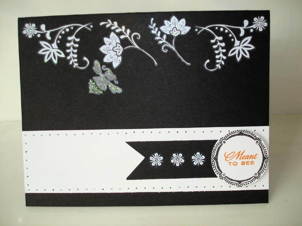 Blackand White wedding .. used wedding favor it set for the sentiment "meant to bee"....