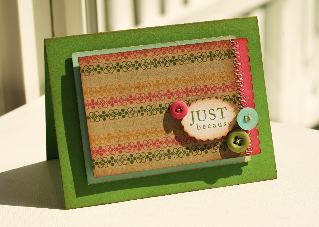 Just Because<br />
<br />
    * Stamps- Mega Mixed Messages and Background Basics: Spots &amp;...